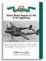 Sheet Metal Repairs to the P38 Lightning