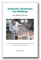 Authentic Aluminum Gas Welding Booklet